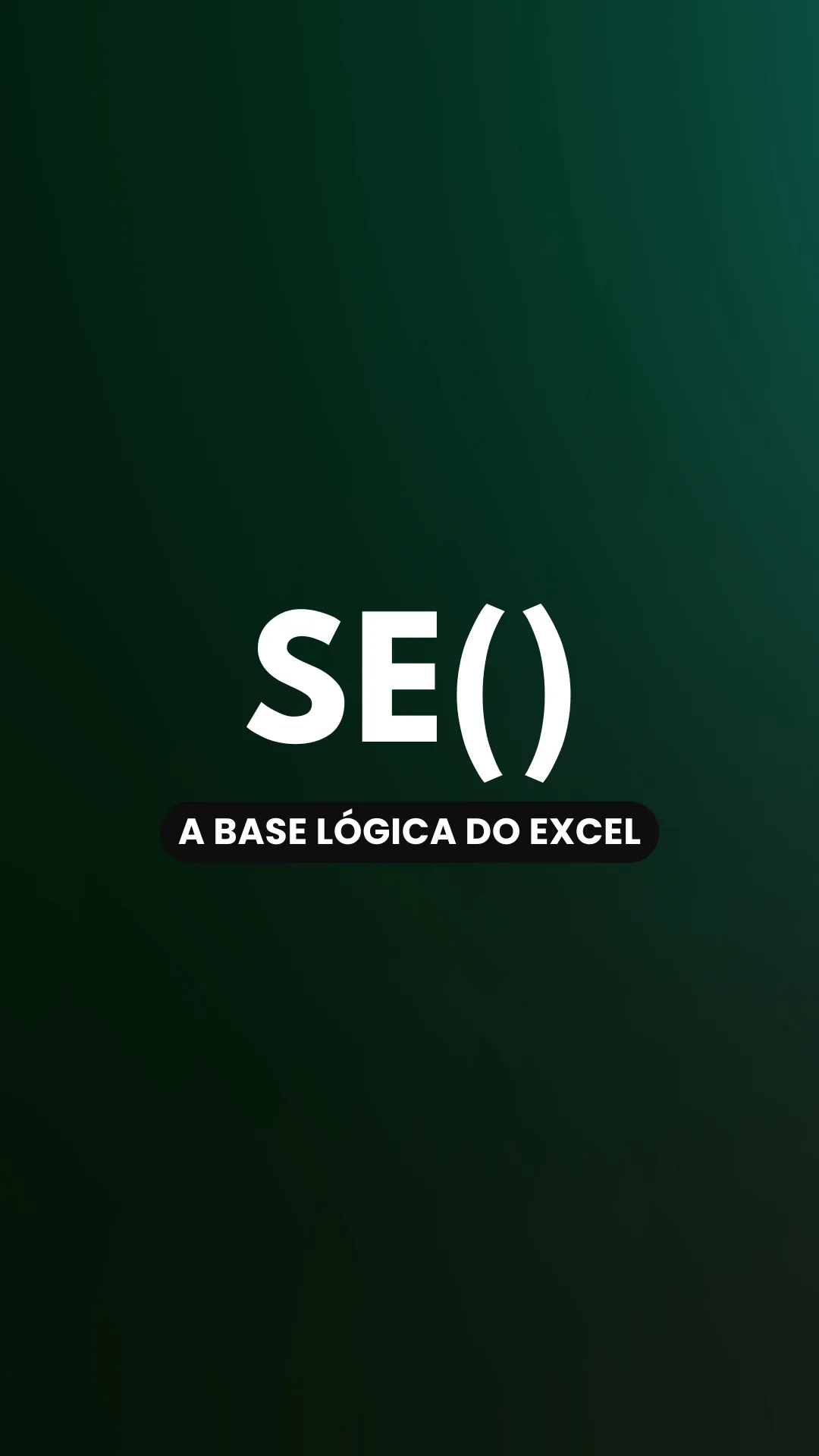 Capa do vídeo: Função SE(): classifique dados com base em uma condição