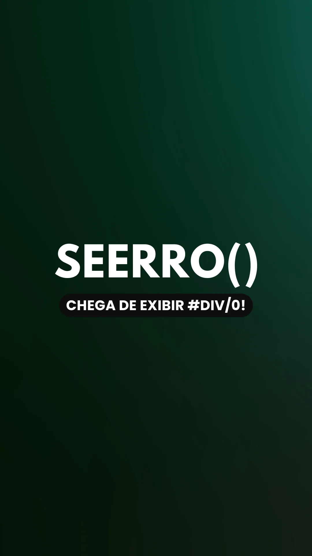 Capa do vídeo: Função SEERRO(): substitua erros por um texto personalizado