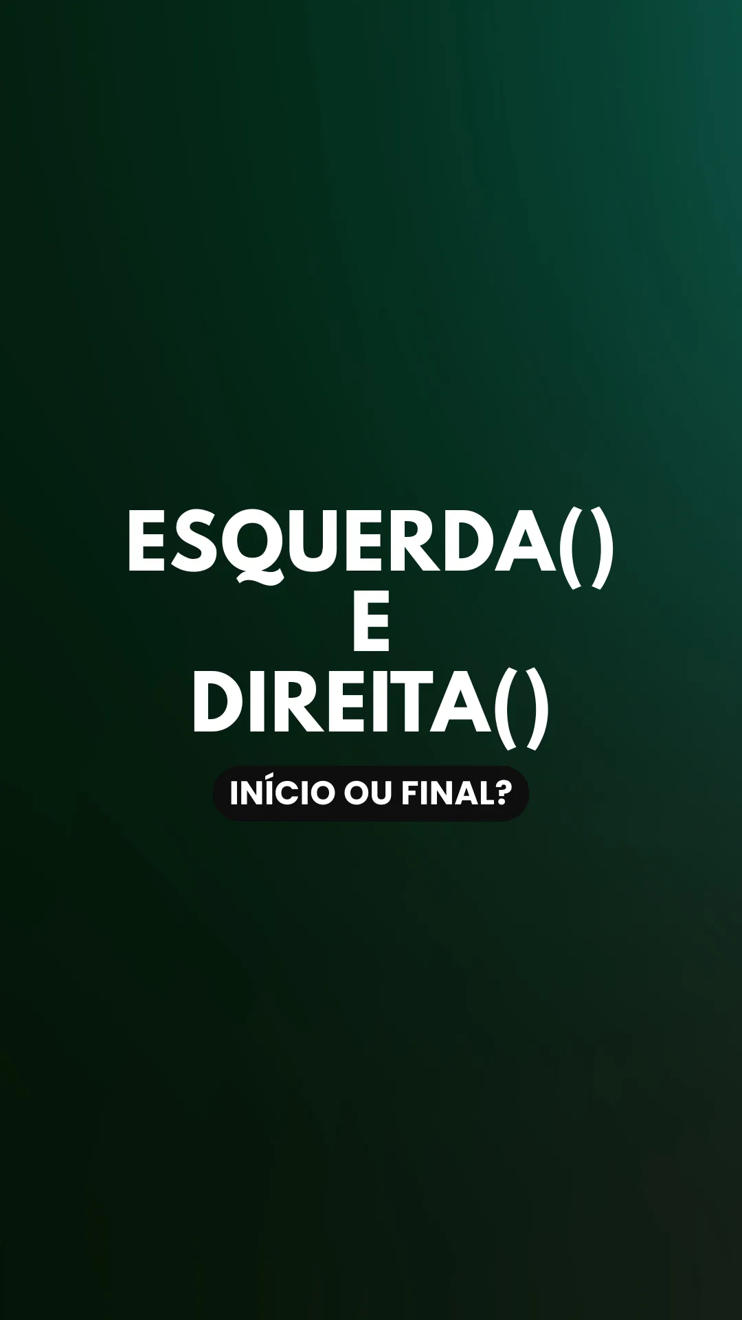 Capa do vídeo: ESQUERDA() e DIREITA(): separe textos de uma célula por posição
