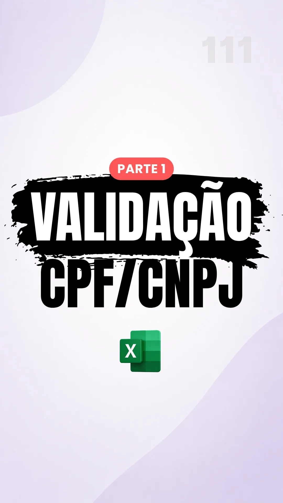 Capa do vídeo: Validação de CPF: limpe e separe os blocos em preparação para o cálculo