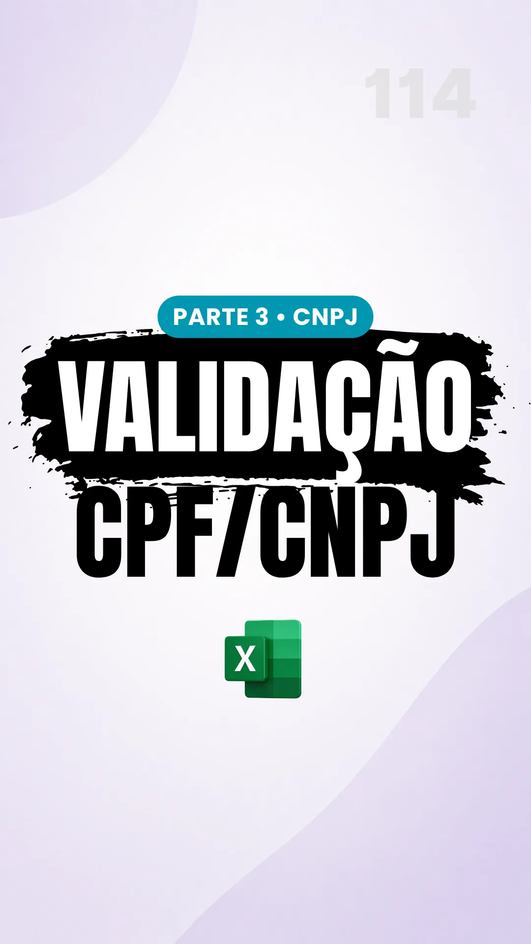 Capa do vídeo: Validação de CNPJ: calcule os dígitos verificadores e confirme a integridade
