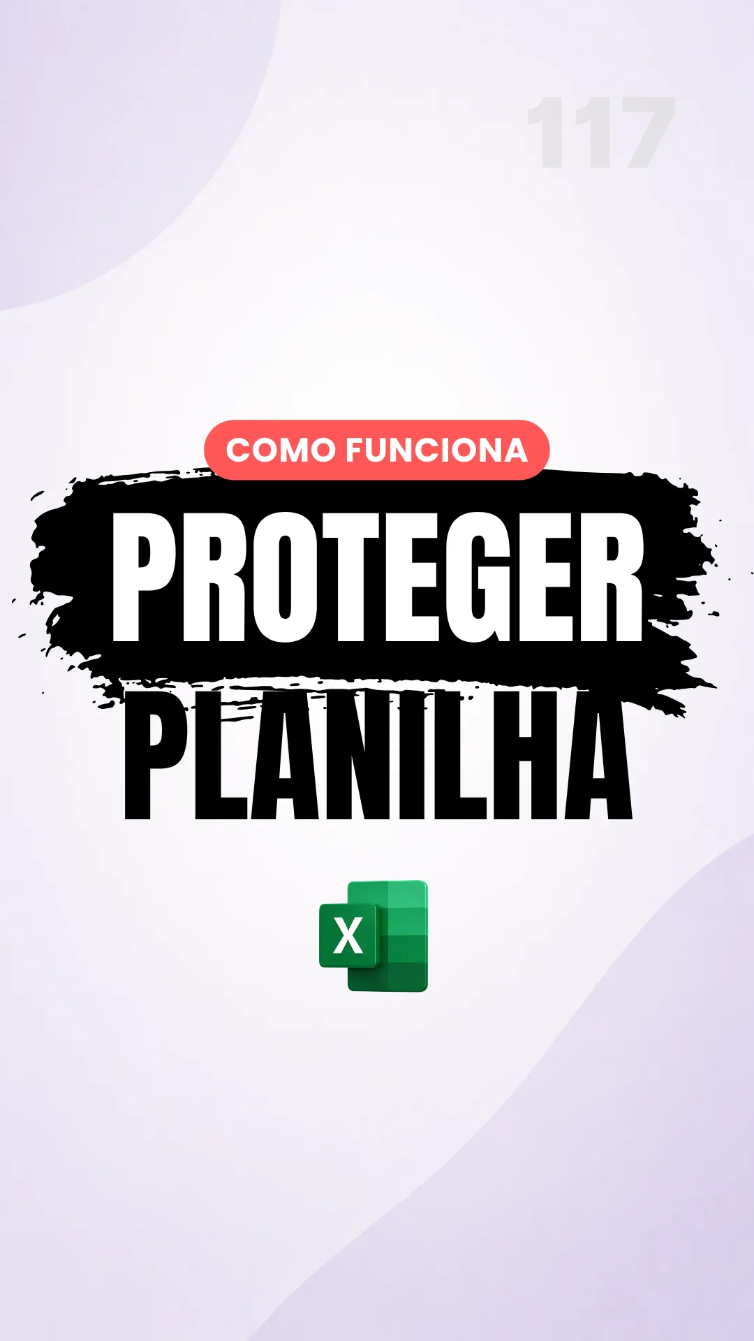 Capa do vídeo: Proteja fórmulas e libere só os campos de entrada com Ctrl+1