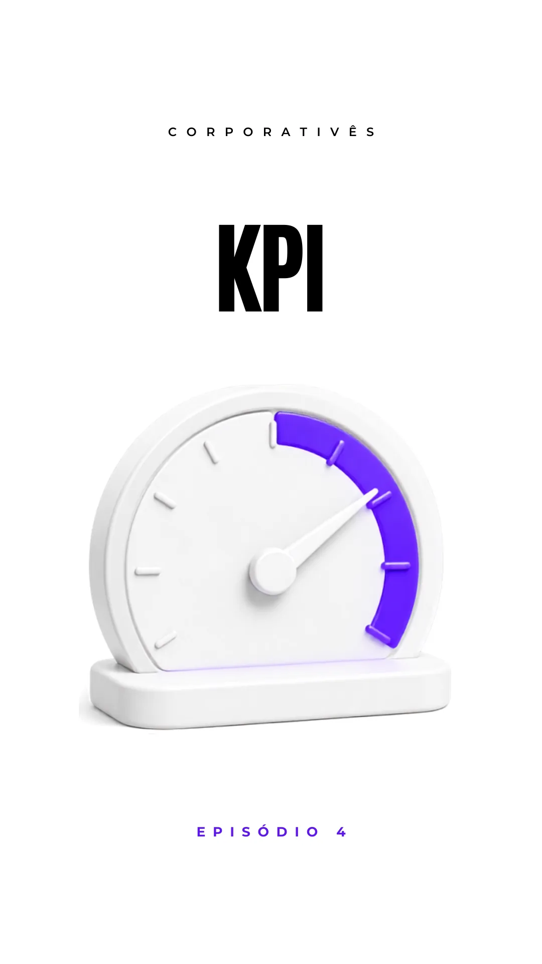 Capa do vídeo: KPI: o que significa e por que medir é melhor do que achar
