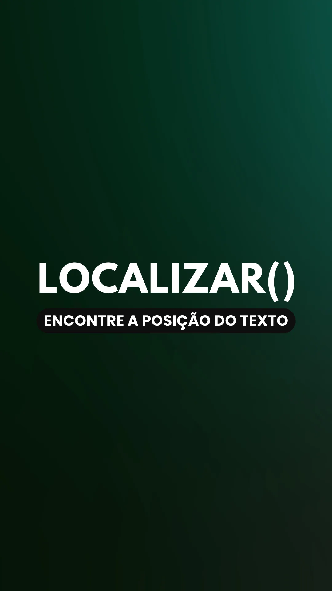 Capa do vídeo: Função LOCALIZAR(): encontre a posição de um caractere dentro do texto