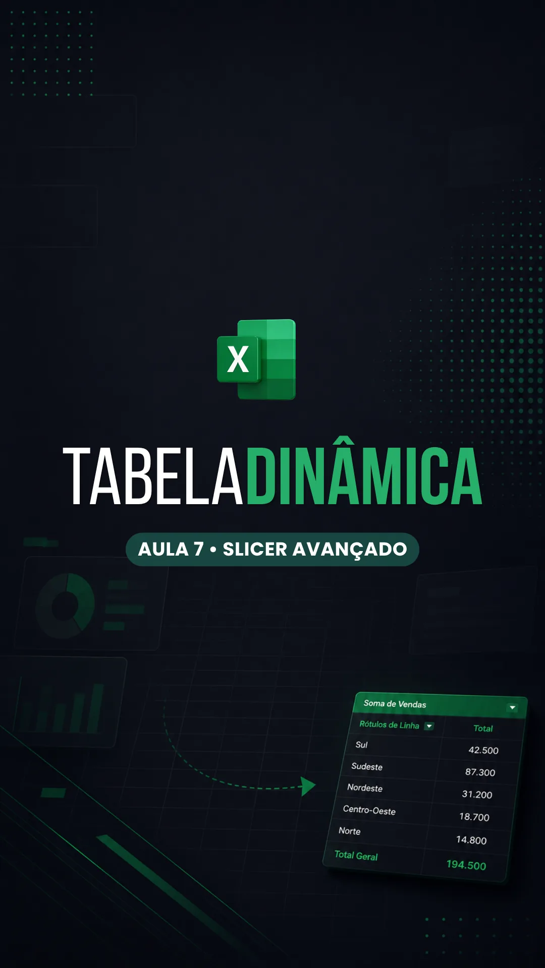 Capa do vídeo: Tabela dinâmica: conecte um slicer a duas tabelas ao mesmo tempo