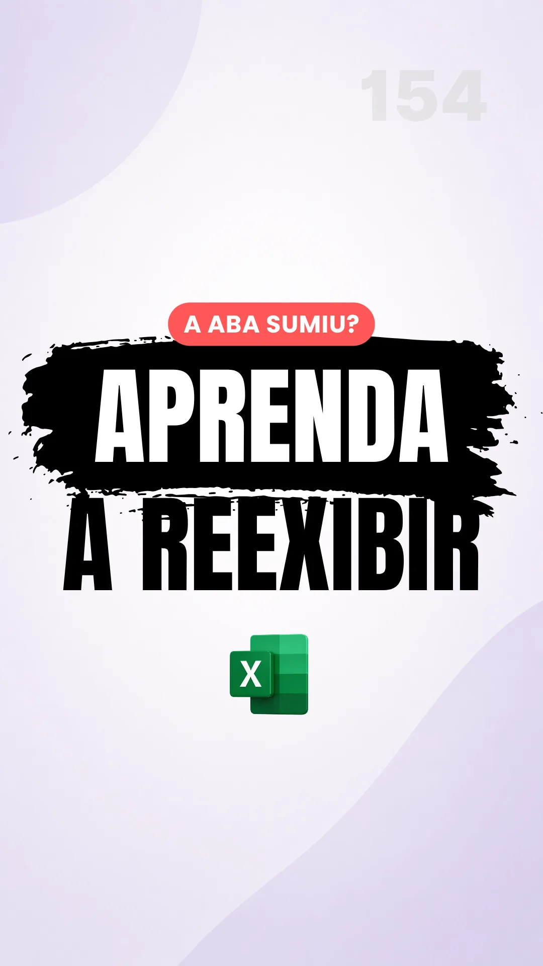 Capa do vídeo: Ocultar abas: esconda planilhas auxiliares sem apagar nada