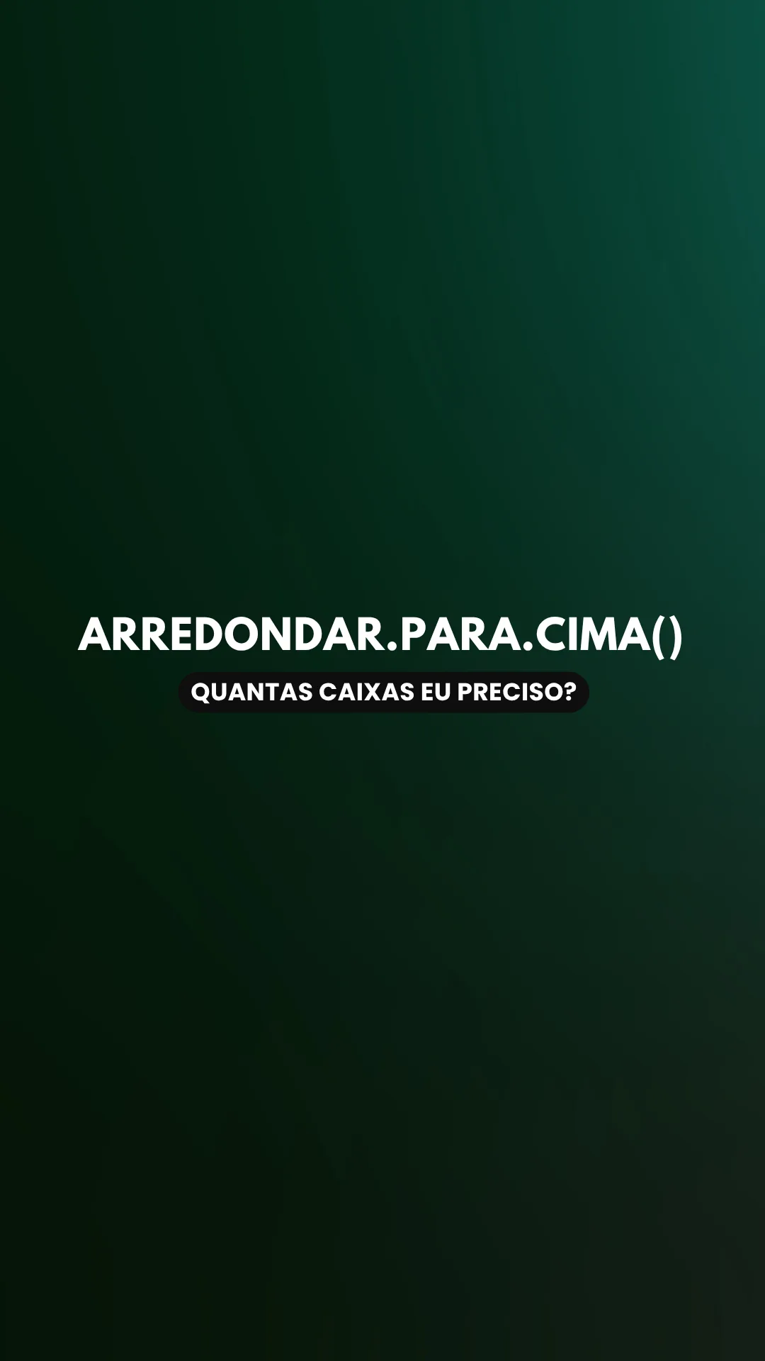 Capa do vídeo: Função ARREDONDAR.PARA.CIMA(): arredonde sempre para cima quando não pode faltar