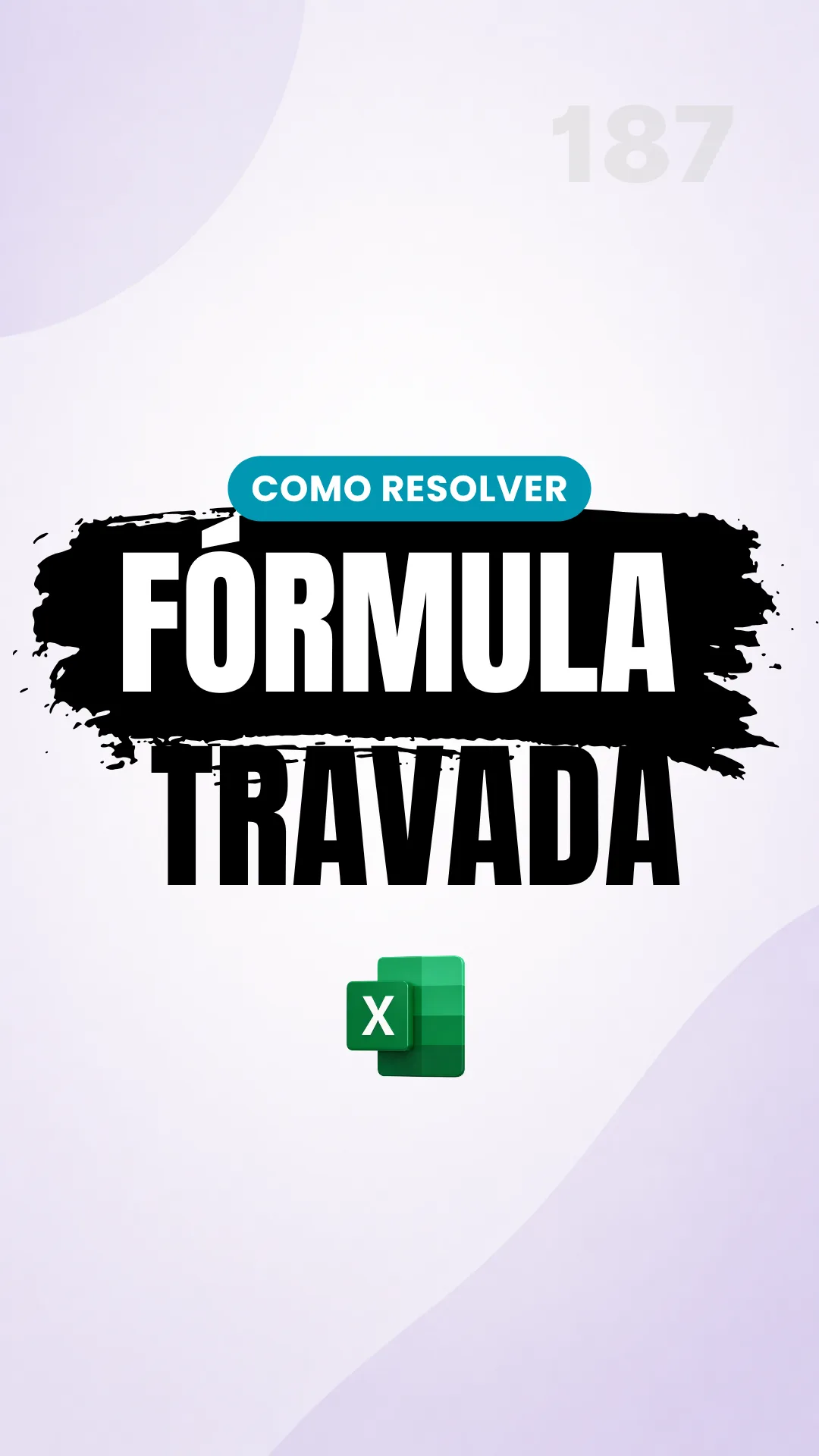 Capa do vídeo: Cálculo manual: por que a fórmula não atualiza ao mudar os dados